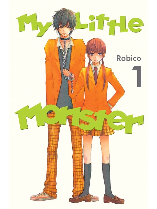 Title details for My Little Monster, Volume 1 by Robico - Wait list